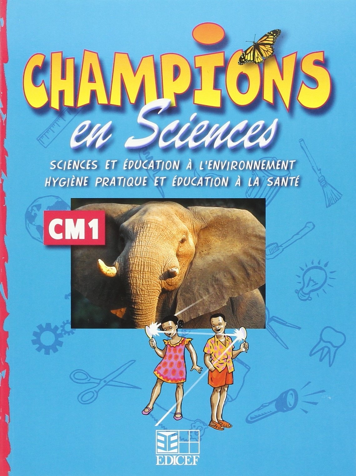 CHAMPION EN SCIENCE CM1